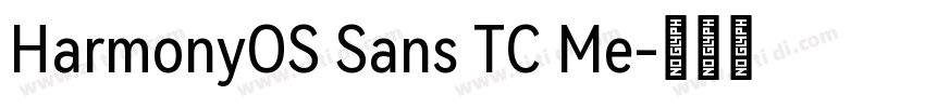HarmonyOS Sans TC Me字体转换